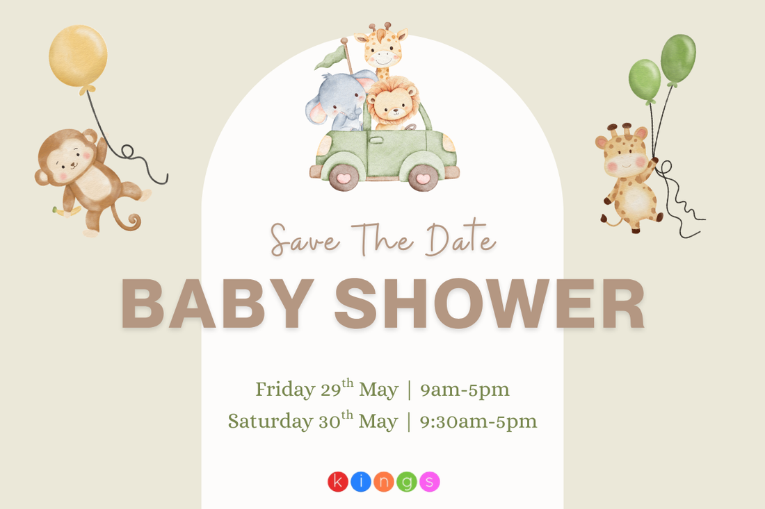 Kings Baby Shower is Back! 29th & 30th May 2026